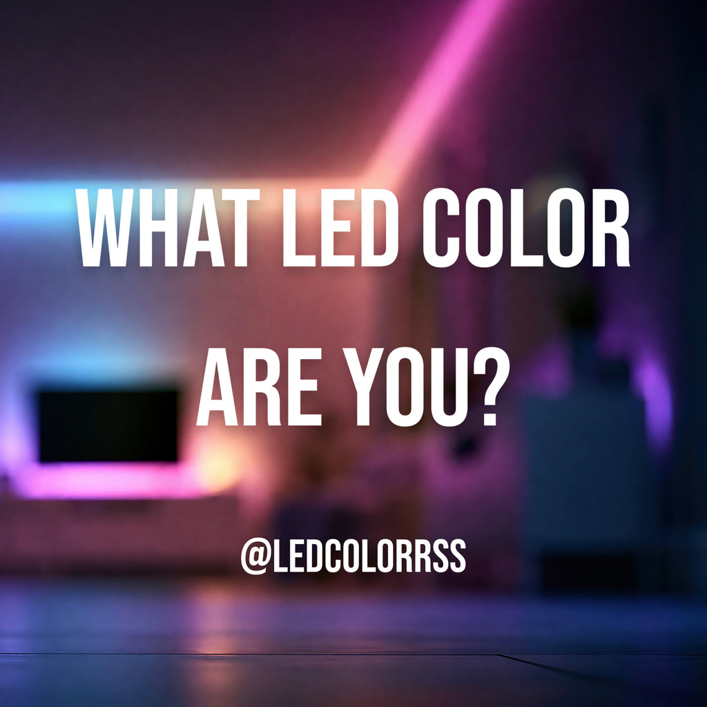 Your Personalized LED Color ✨